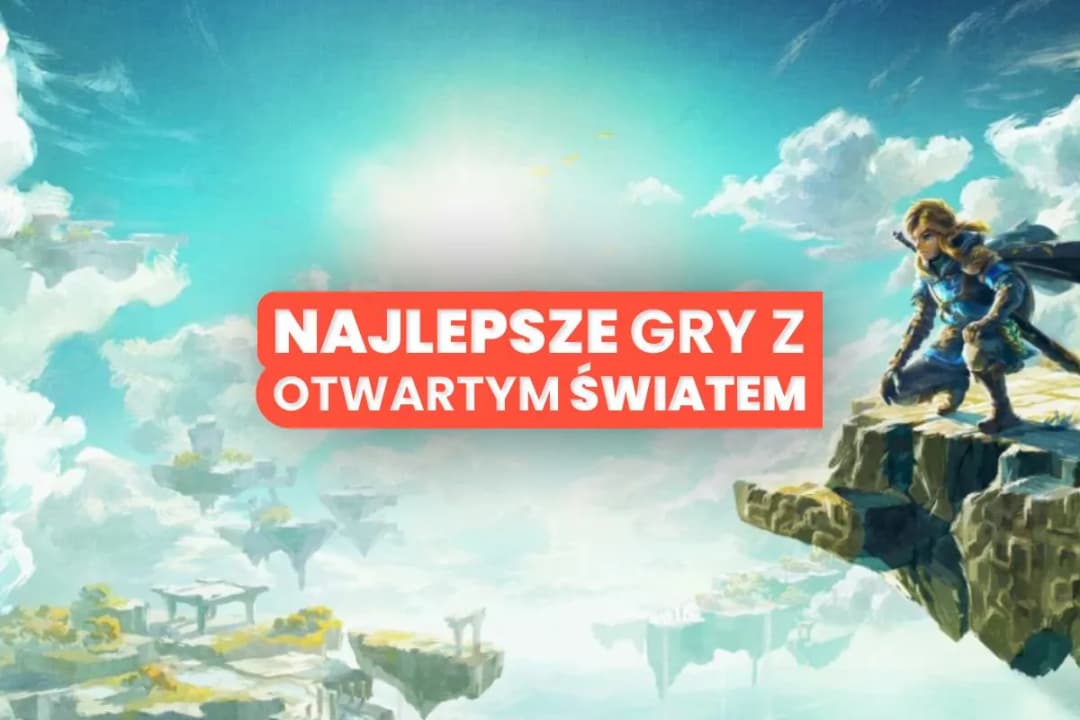 Gry z otwartym światem na PC - Najlepsze 2022 rok